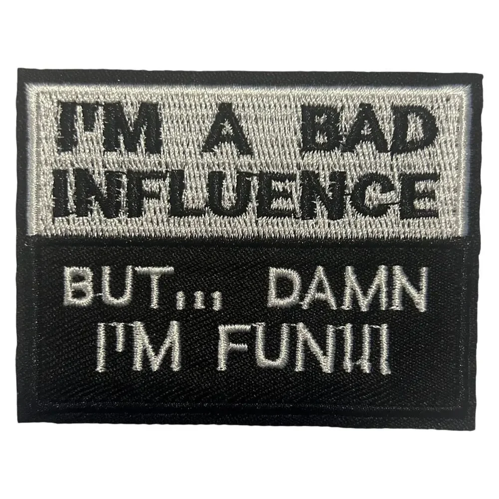 Bad Influence Iron On Patch